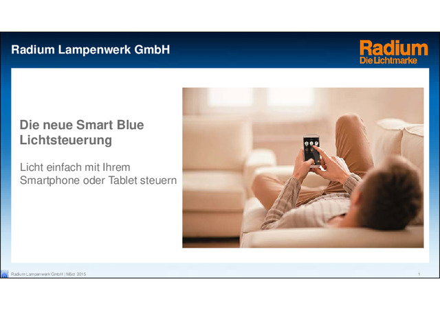 Präsentation SMART Blue Lichtsteuerung