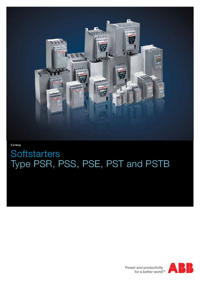 Softstarters Type PSR, PSS, PSE, PST and PSTB