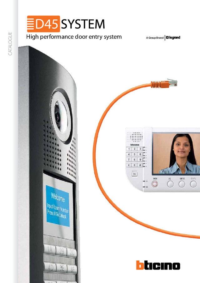 D45 system High performance door entry system