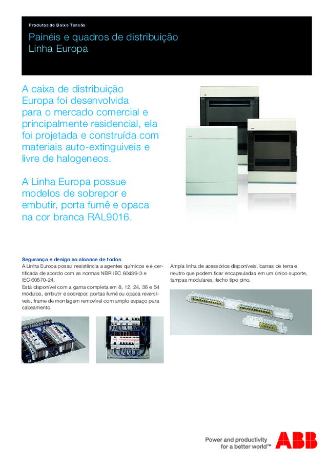 Painéis e quadros de distribuição Linha Europa