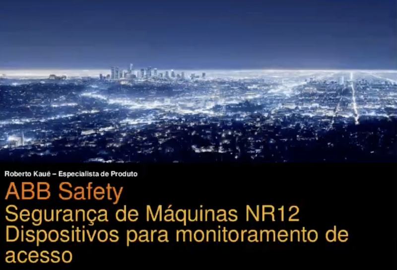 Webinar Segurança de Máquinas NR12 - Dispositivos para monitoramento de acesso
