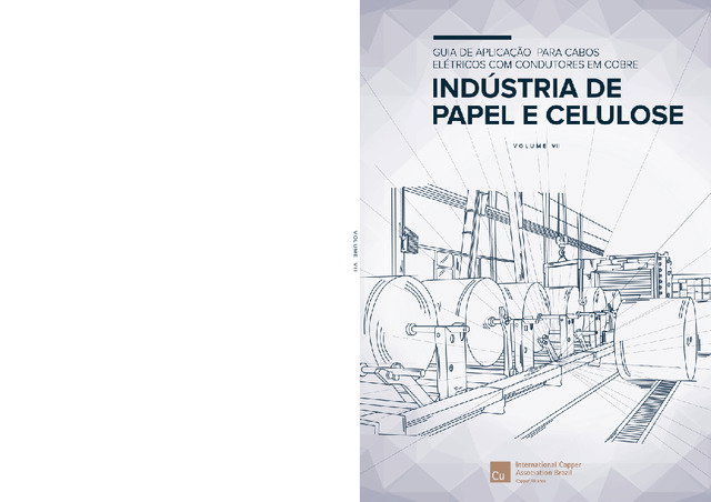 Guia para aplicação de cabos elétricos com condutores de cobre - Indústria de papel de celulose
