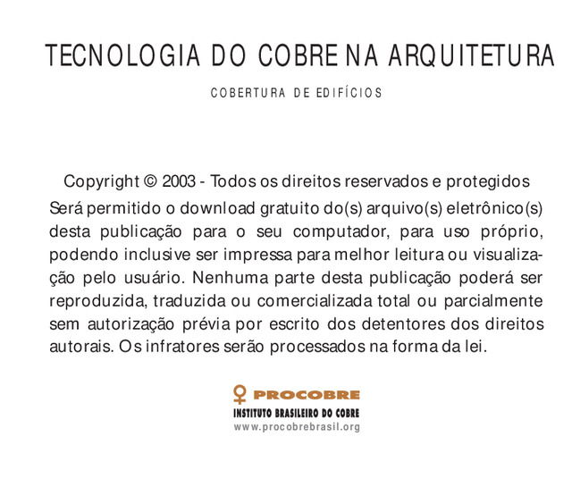 Tecnologia do cobre na arquitetura: cobertura de edifícios - Introdução