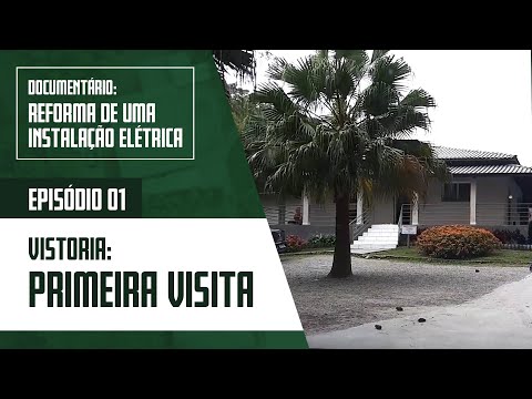 Reforma de uma instalação elétrica - Episódio 1