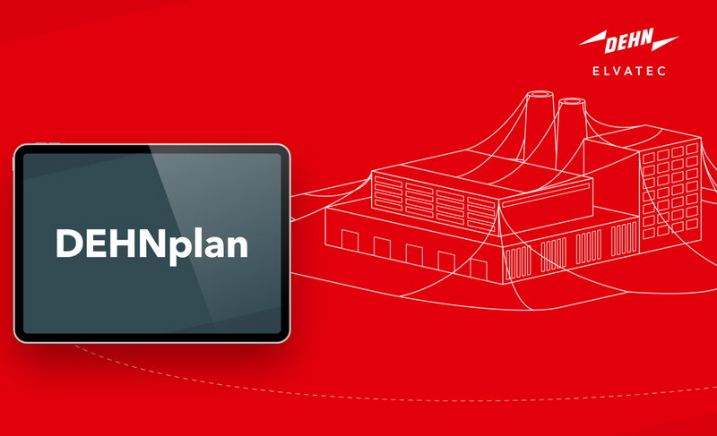 DEHNplan: Die effiziente Planungssoftware für Blitzschutzprojekte