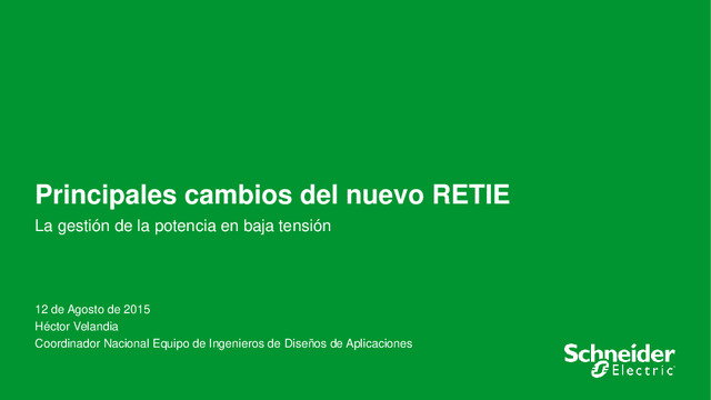 Presentación de Héctor Velandia en el webinar Principales cambios del nuevo RETIE