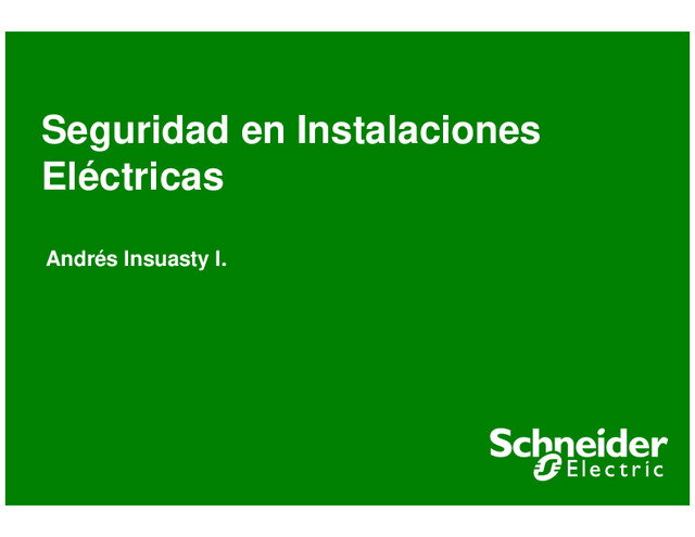 Seguridad en instalaciones eléctricas Schneider