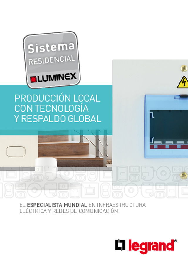 Sistema residencial luminex