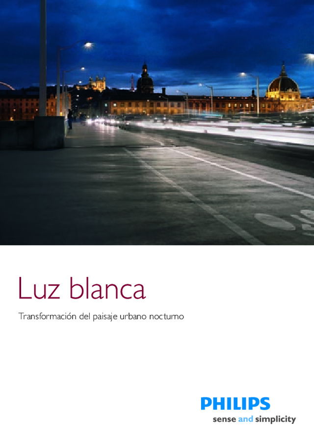 Folleto Luz Blanca, iluminación para la transformación del paisaje urbano nocturno