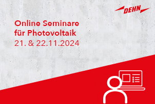 Blitz- und Überspannungsschutz für PV-Anlagen:  Kostenfreie Online Seminare am 21. & 22. November 2024