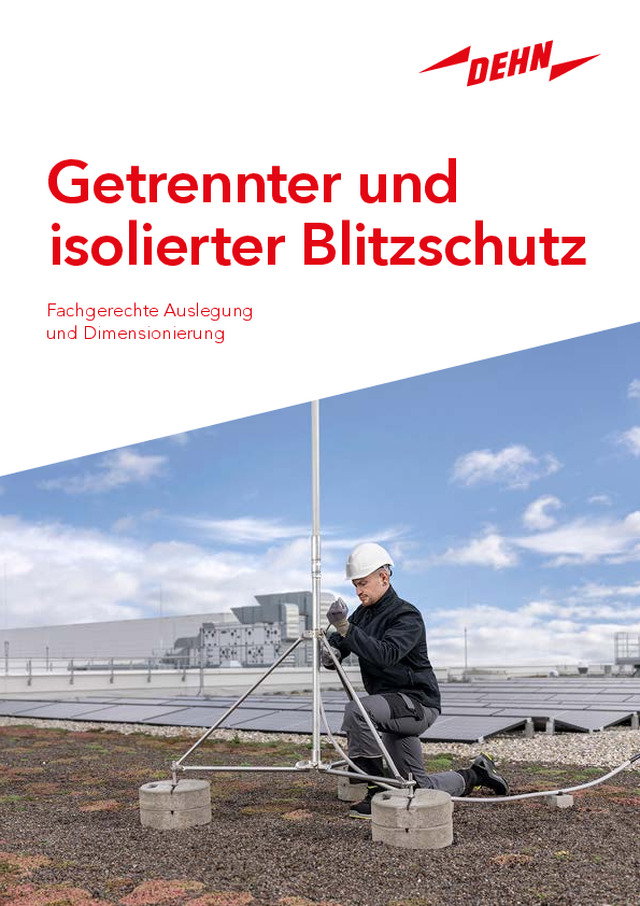 Getrennter und isolierter Blitzschutz