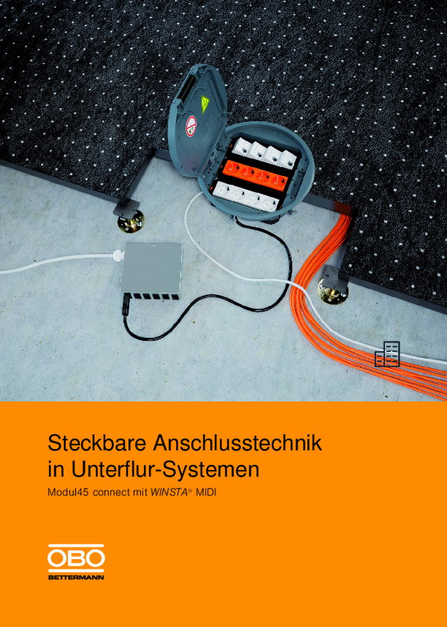 Steckbare Anschlusstechnik in Unterflur-Systemen