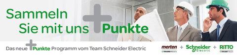 Start des neuen Prämienprogramms +Punkte des Team Schneider Electric