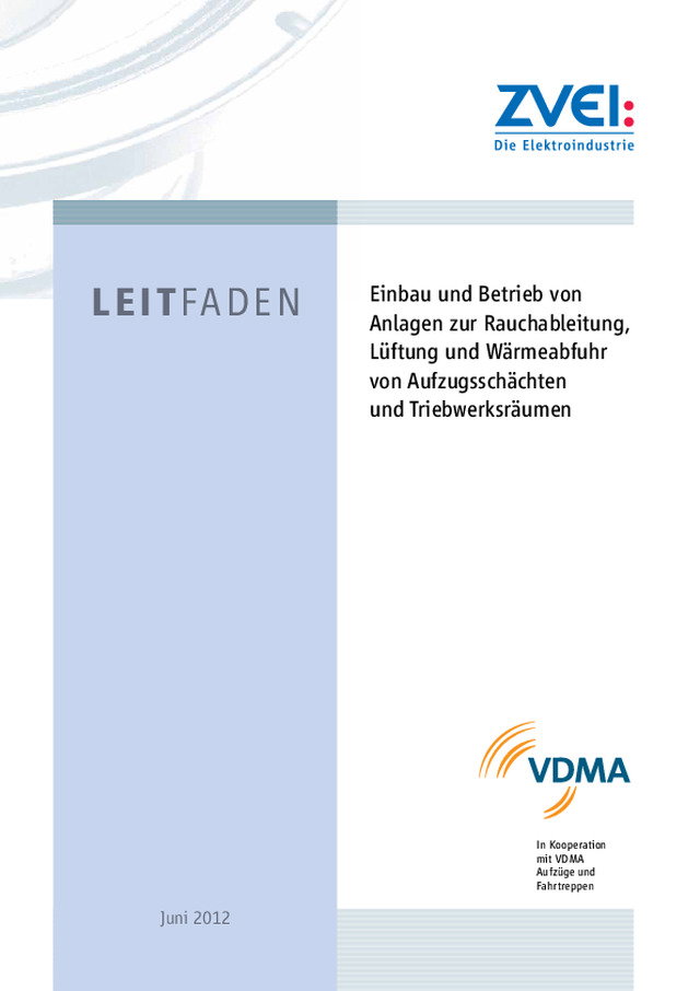 ZVEI-VDMA Leitfaden Aufzugsschachtentrauchung