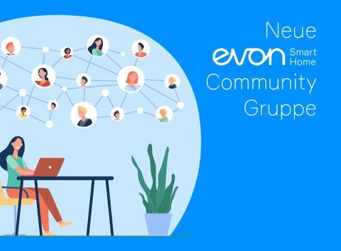 Werden Sie Teil der evon Smart Home Community!