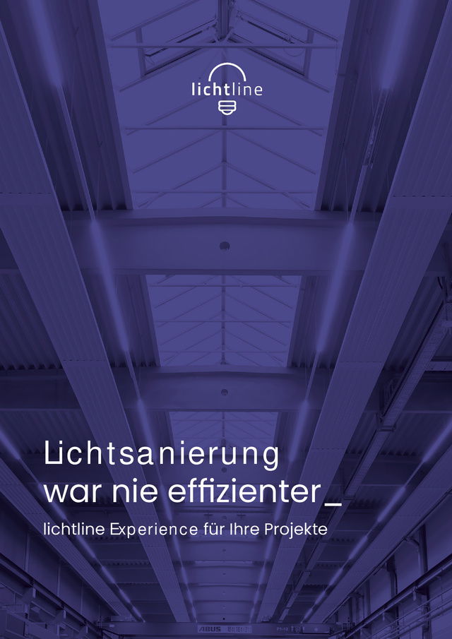 Lichtsanierung war nie effizienter