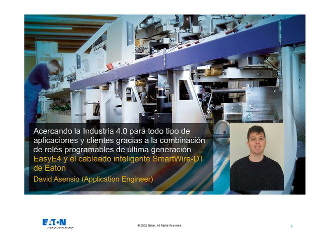 Acercando la Industria 4.0 para todo tipo de aplicaciones y clientes gracias a la combinación de relés programables de Eaton