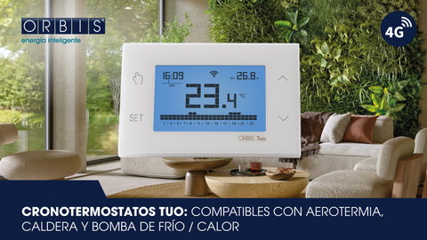 Innovación en domótica: los cronotermostatos TUO de ORBIS integran IoT para un control energético eficiente