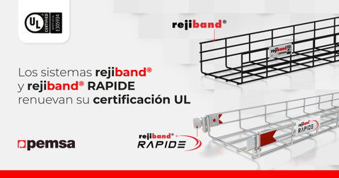Los Sistemas Rejiband® y Rejiband® RAPIDE renuevan y amplían su Certificación UL
