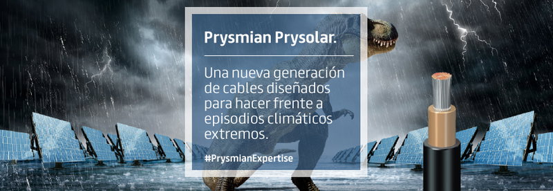 Prysmian Prysolar. Una nueva generación de cables diseñados para hacer frente a episodios climáticos extremos