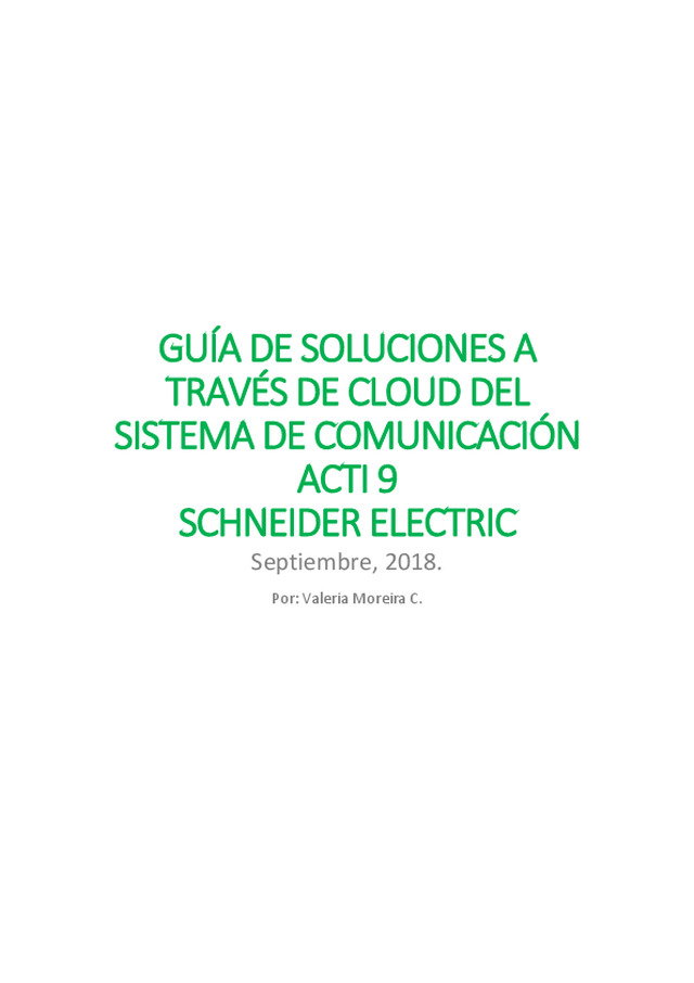 GUÍA DE SOLUCIONES A TRAVÉS DE CLOUD DEL SISTEMA DE COMUNICACIÓN ACTI 9 SCHNEIDER ELECTRIC
