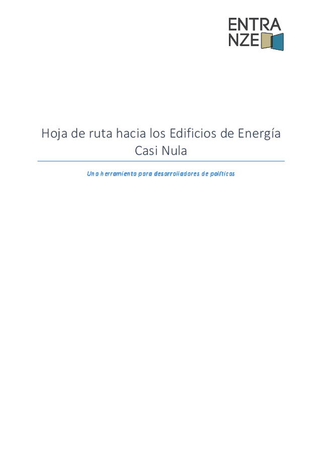 Informe final proyecto ENTRANZE (hoja de ruta hacia los edificios de energía casi nula)