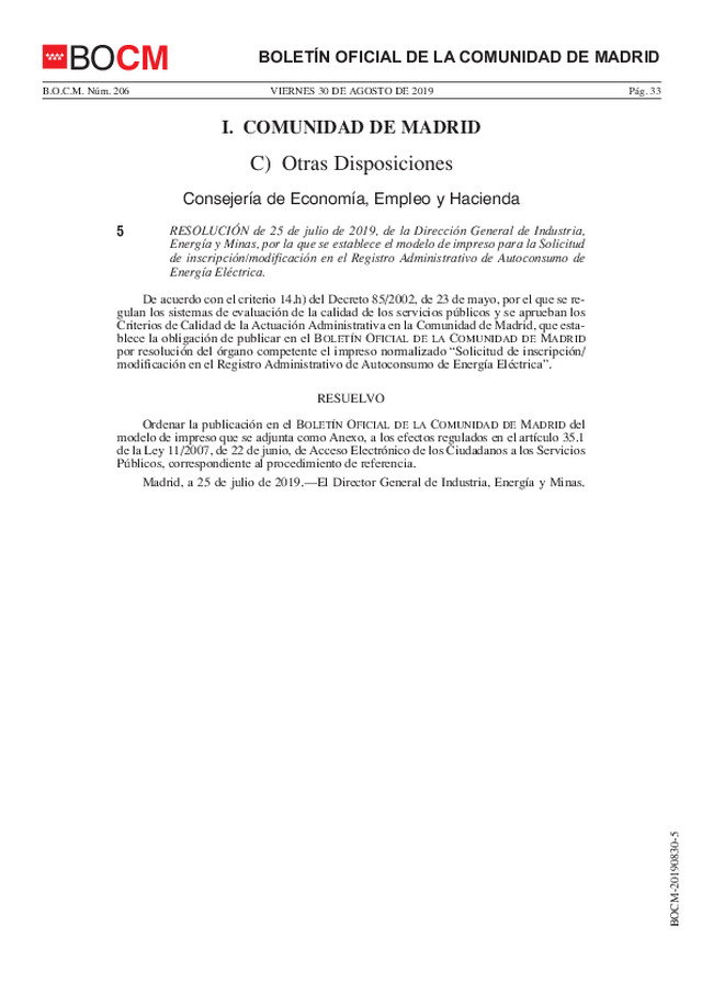 Se establece, en Madrid, el modelo de impreso para la Solicitud de inscripción/modificación en el Registro Administrativo de Autoconsumo de Energía Eléctrica.