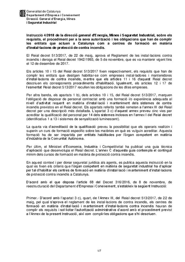 Instrucción 4/2018 de la dirección general de Energía, Minas y Seguridad Industrial, sobre los requisitos, el procedimiento para su autorización y las obligaciones que deben cumplir las entidades que actúan en Cataluña como centros de formación en materia