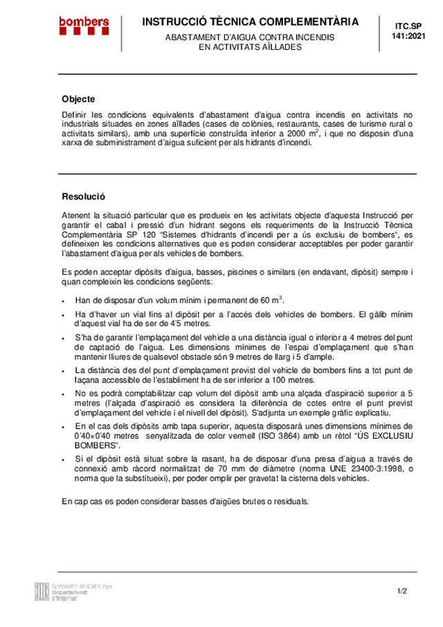 Publicada en Cataluña, la Instrucción Técnica Complementaria SP-141 sobre el abastecimiento de agua contra incendios en actividades aisladas.