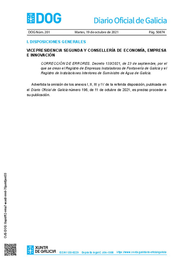 Se crea y regula en Galicia, el Registro de Empresas Instaladoras de Fontanería de Galicia y el Registro de Instalaciones Interiores de Suministro de Agua de Galicia.