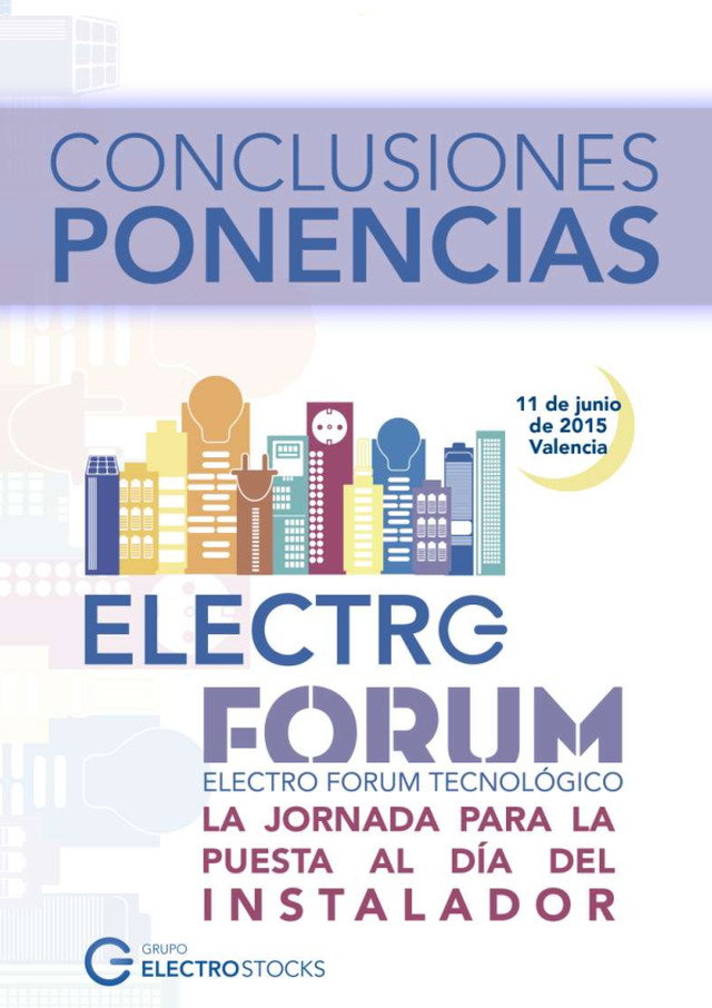 Conclusiones ponencias Electro Fórum 2015