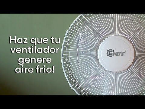 ¿Cómo convertir tu ventilador en aire acondicionado?