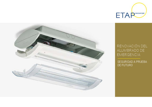 ETAP: Renovación del alumbrado de emergencia - Seguridad a prueba de futuro