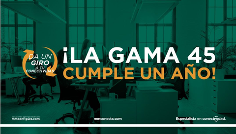 La Gama 45 de MMConecta celebra su primer aniversario