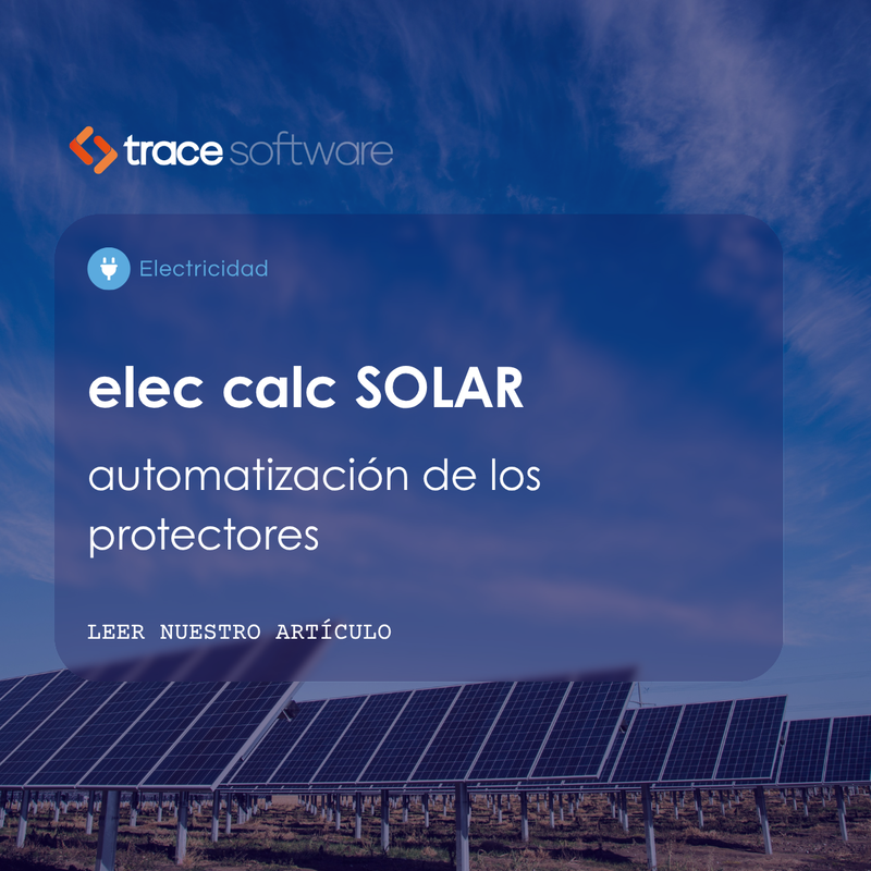 elec calc SOLAR: automatización de los protectores