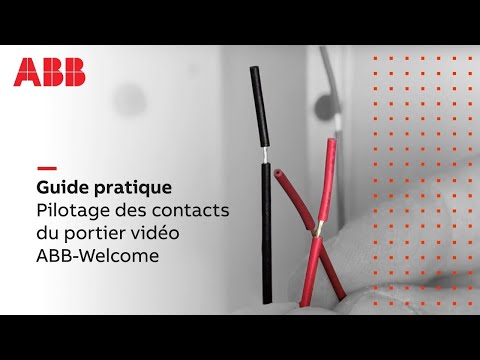 Comment piloter les contacts du portier vidéo ABB-Welcome ?