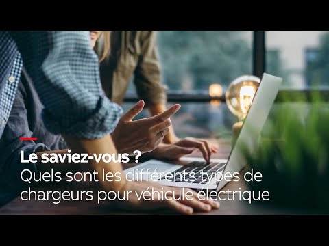 Les différents types de chargeurs pour véhicule électrique