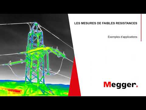 Mesures de faibles résistances grâce au micro ohmmètre DLRO et à la caméra thermique TC3231