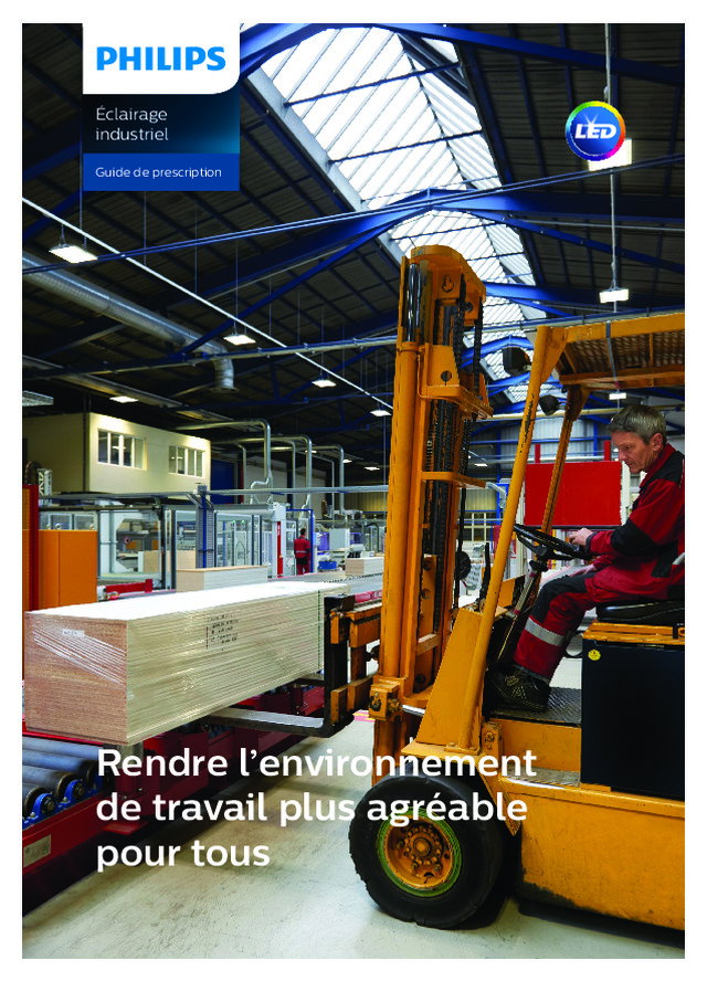Éclairage industriel : rendre l'environnement de travail plus agréable pour tous