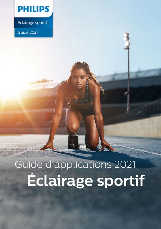 Guide d’application pour l’éclairage sportif