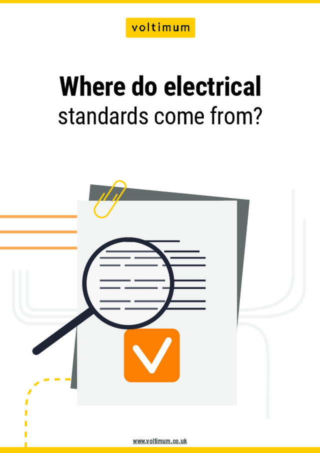 Where do electrical standards come from?