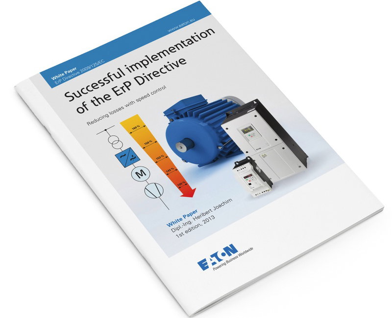 Eaton Launches New White Paper on the ErP Directive:  Optimising Energy Efficiency with the Right Drive Solution