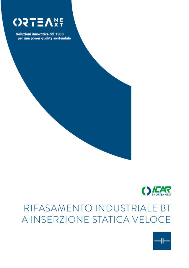 Rifasamento Industriale BT Inserzione Statica Veloce
