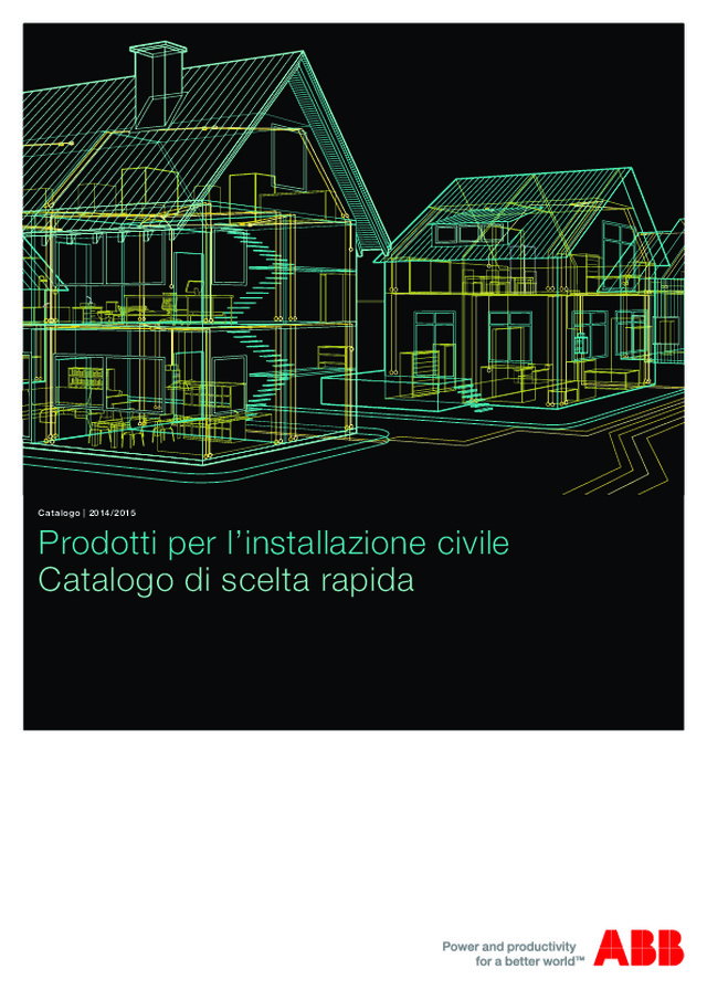 Prodotti per l’installazione civile - Catalogo di scelta rapida