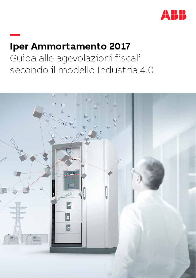 Guida alle agevolazioni fiscali secondo il modello Industria 4.0