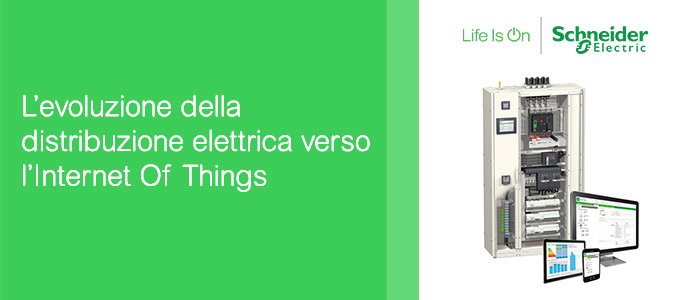 L’evoluzione della distribuzione elettrica verso l’Internet Of Things