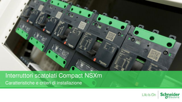 Interruttori scatolati Compact NSXm - presentazione webinar