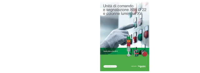 Unità di comando e segnalazione XB4 Ø 22 e colonne luminose XV: guida alla scelta 2018