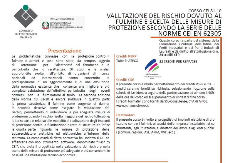 Corso CEI 81-10 "Valutazione del rischio dovuto al fulmine e scelta delle misure di protezione secondo la serie di Norme CEI EN 62305"