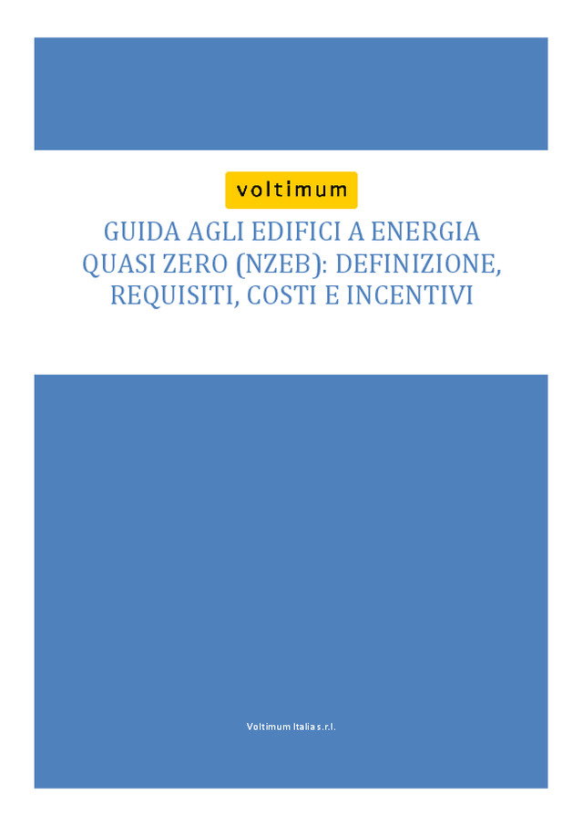 NZEB - Edifici a energia quasi zero: definizione, requisiti, costi e incentivi